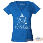 drink up witches women s v neck t shirt funny halloween witch costume boos tee 9.jpg