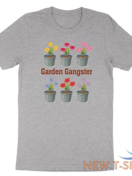 funny garden shirt garden gangster tshirt tee gift for plant lover for gardener 1.jpg