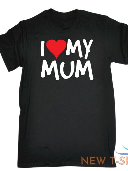 funny kids childrens t shirt tee tshirt i heart love my mum 0.jpg