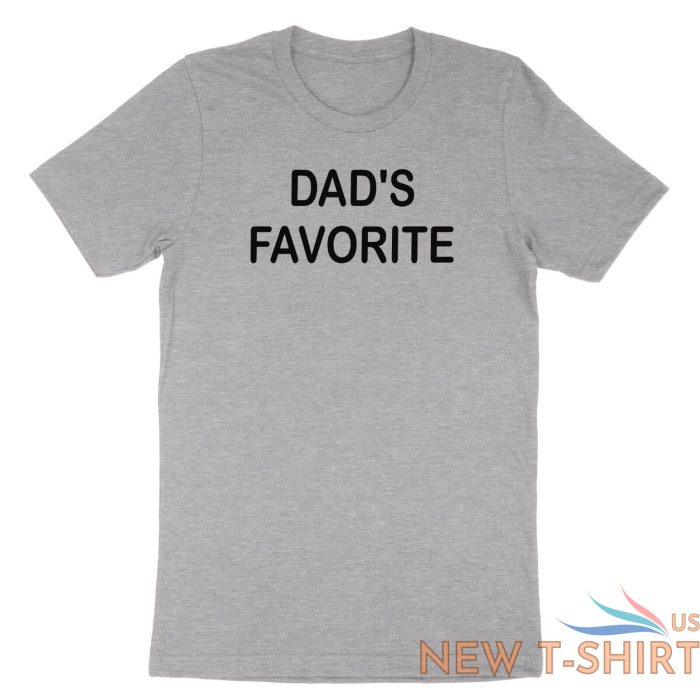 funny sibling dad s favorite child shirt dad s favorite t shirt fathers day gift 3.jpg