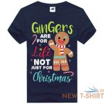 gingers are for life not just for christmas mens t shirt kids funny gift top 6.jpg