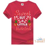 girls sweet but a little twisted print christmas t shirt womens xmas party top 9 1.jpg