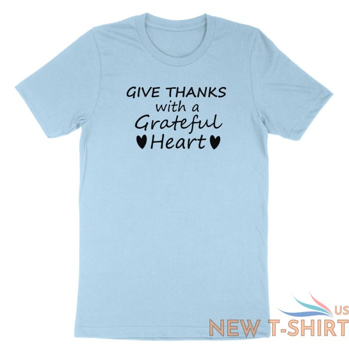 give thanks with a grateful heart shirt thankful t shirt casual tee give thanks 4.jpg