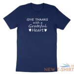 give thanks with a grateful heart shirt thankful t shirt casual tee give thanks 7.jpg