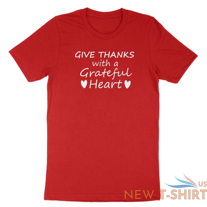 give thanks with a grateful heart shirt thankful t shirt casual tee give thanks 9.jpg