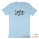 grateful and blessed shirt blessed t shirt print religious be grateful christian 4.jpg