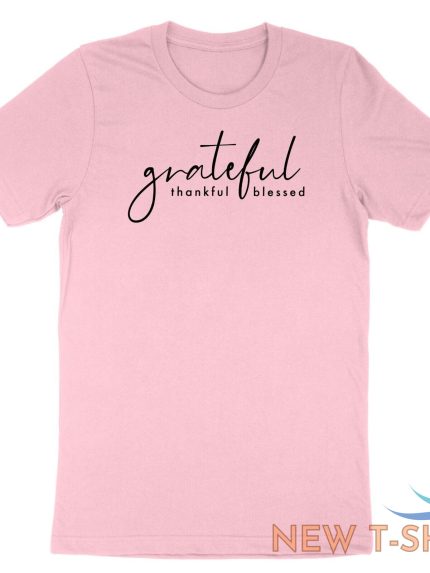 grateful thankful blessed shirt positive vibes tshirt thanksgiving inspirational 1.jpg