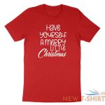 have yourself a merry little christmas shirt holiday xmas t shirt gift party 7.jpg