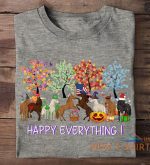 horses happy everything halloween thanksgiving christmas tshirt women 0.jpg