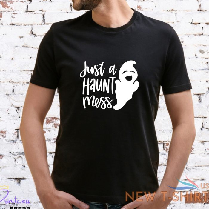 just a haunt mess t shirt amber motif halloween autumn ghost unisex lady fit 1.jpg