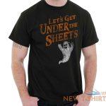 lets get under the sheets funny halloween adult short sleeve crewneck tee 0.jpg