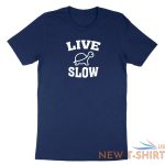live slow turtle shirt cute funny pet animal love t shirt gift quotes sea turtle 0.jpg