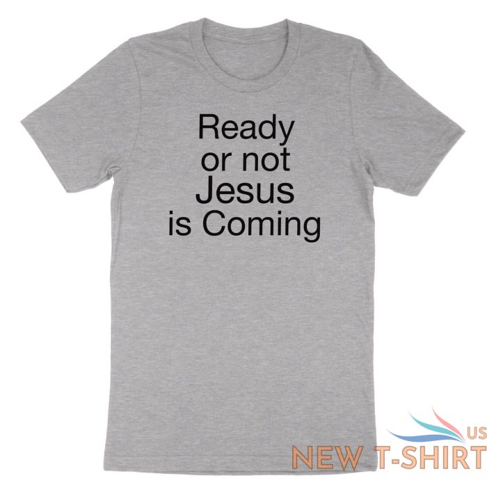 love my life shirt custom ready or not jesus is coming t shirt religious christ 3.jpg