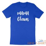 mama claus shirt cute christmas t shirt gift for mammy mom family xmas tee 8.jpg