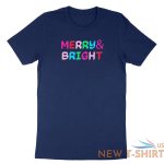 merry christmas t shirt holiday bright shirt cute christmas gift tee crewneck 4.jpg