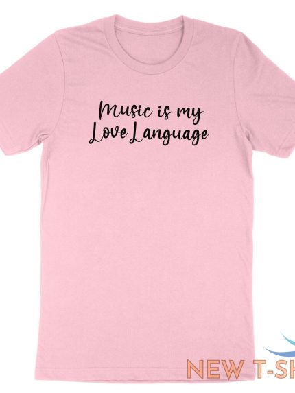 music t shirt music is my love language shirt musician music love tee saying 0.jpg