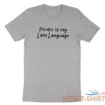music t shirt music is my love language shirt musician music love tee saying 3.jpg