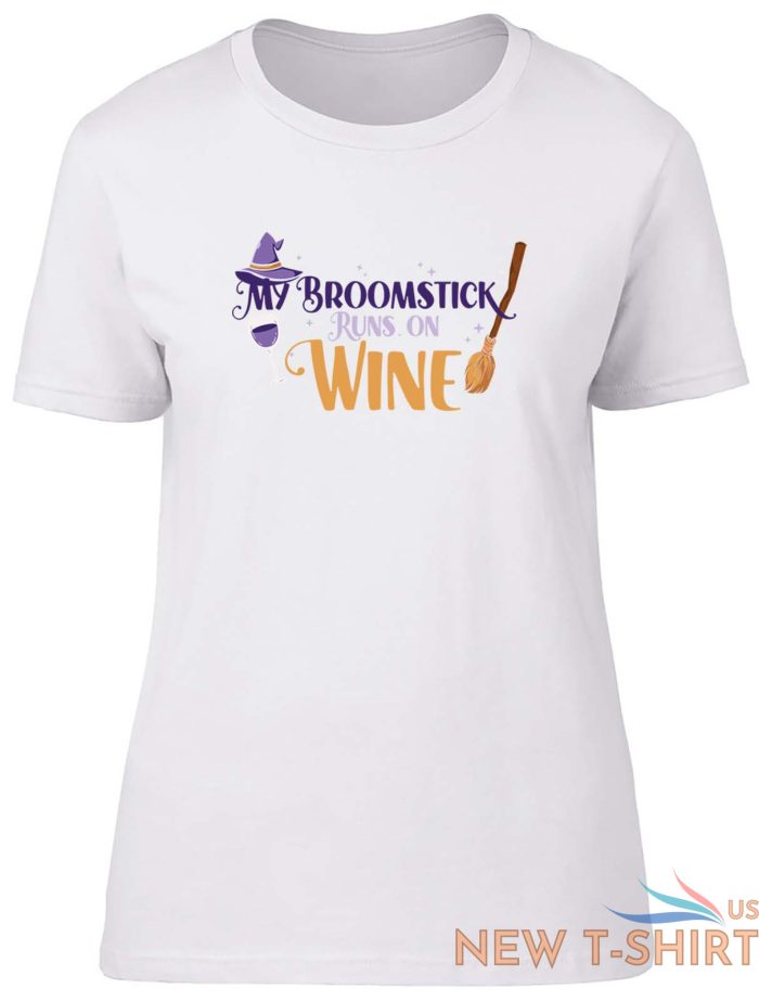 my broomstick runs on wine halloween fitted womens ladies t shirt gift 6.jpg