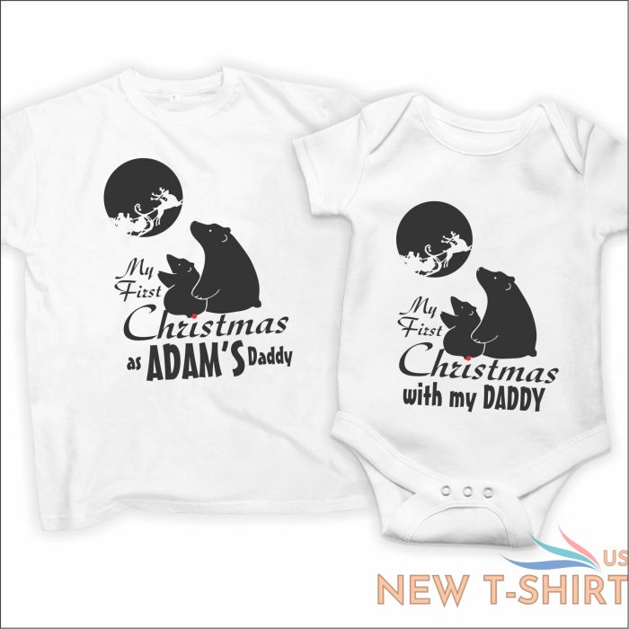 my first christmas with my daddy t shirt father son daughter custom name xmas t 4.jpg