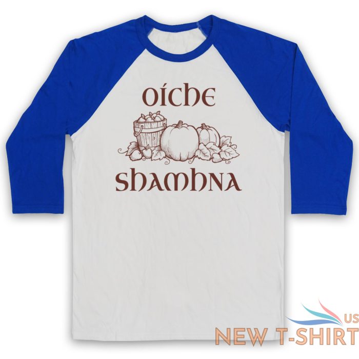 oiche shamhna samhain night gaelic halloween night unisex 3 4 baseball tee 3.jpg