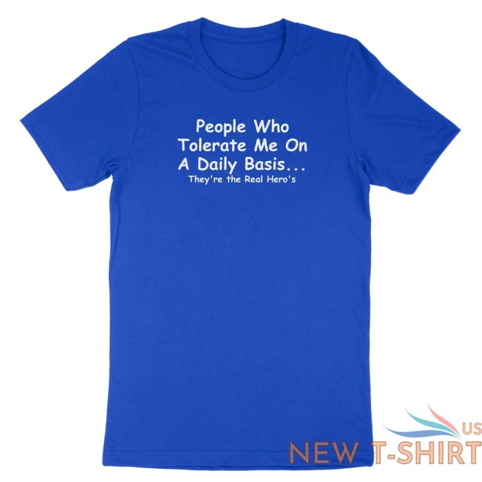 quotes sarcastic shirt people who tolerate me on a daily basis novelty t shirt 8.jpg