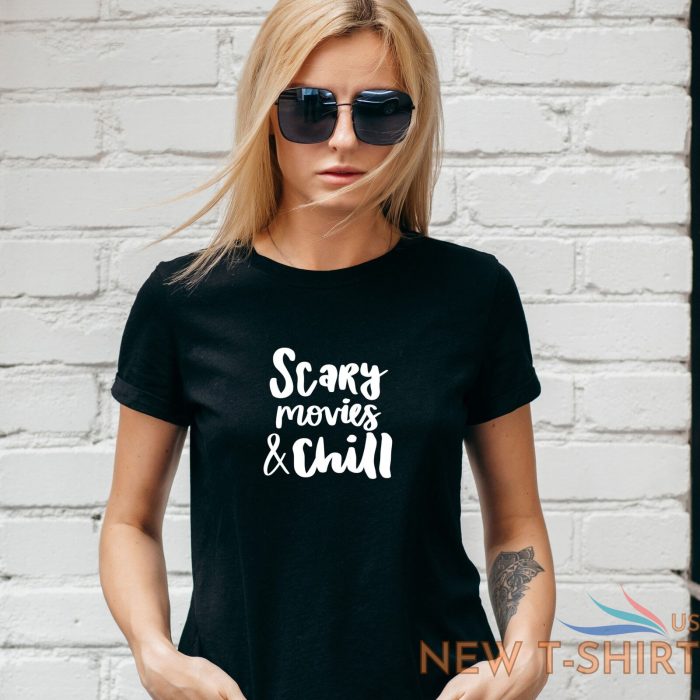 scary movies and chill t shirt white motif halloween unisex lady fit 0.jpg