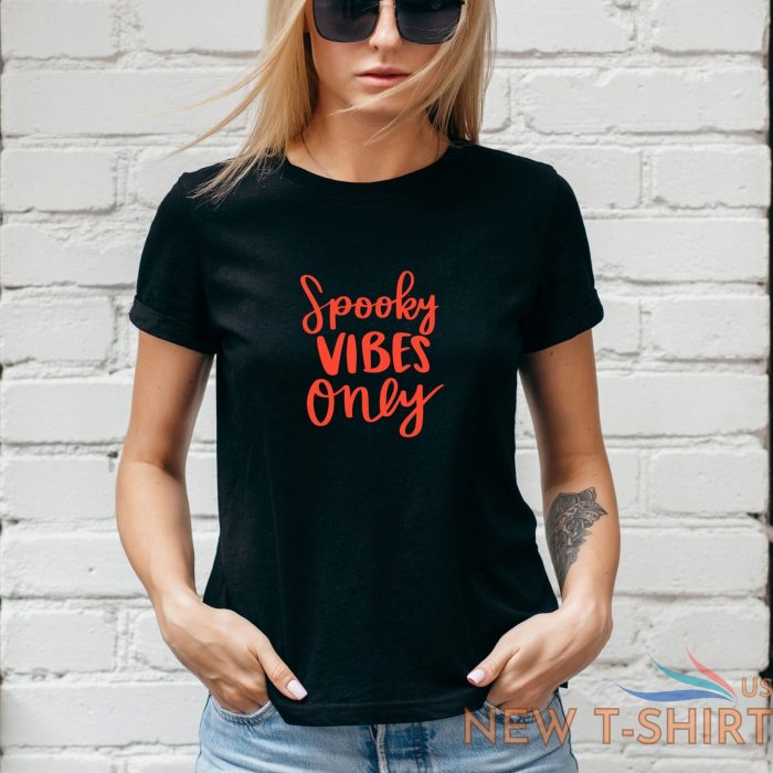 spooky vibes only t shirt halloween autumn pumpkin ghost unisex lady fit 1 0.jpg