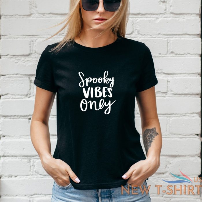 spooky vibes only t shirt halloween autumn pumpkin ghost unisex lady fit 2 0.jpg