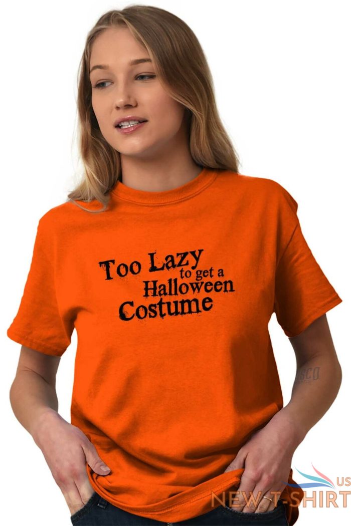 too lazy happy halloween costume spooky t shirt tee for women for men dad mom 4.jpg