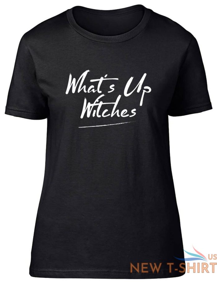 what s up witches funny halloween fitted womens ladies t shirt 0.jpg