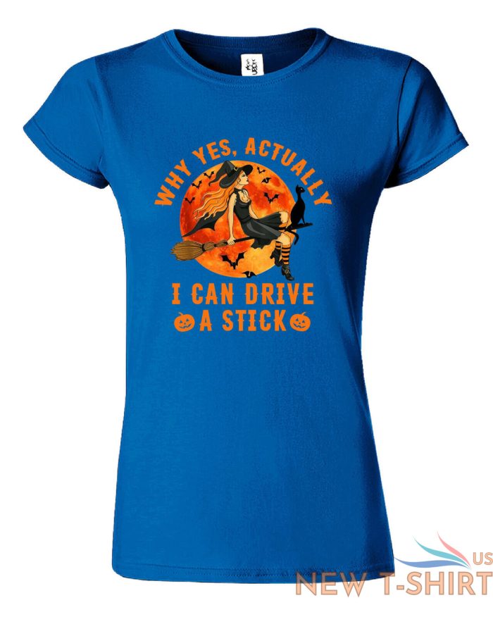 why yes actually i can drive a stick ladies t shirt funny halloween witch tee 3.jpg