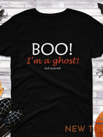 womens boo i m a ghost act scared t shirt halloween fall t shirt scary spooky 0.jpg