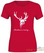 womens girls reindeer christmas is coming print t shirt party gift top tees 0.jpg