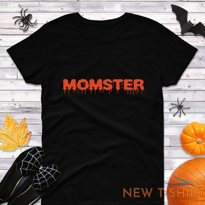 womens momster t shirt funny mom life halloween fall t shirt gift mama monster 0.jpg