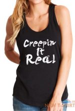 womens tank top creepin it real t shirt halloween fall t shirt spooky party tee 0 1.jpg