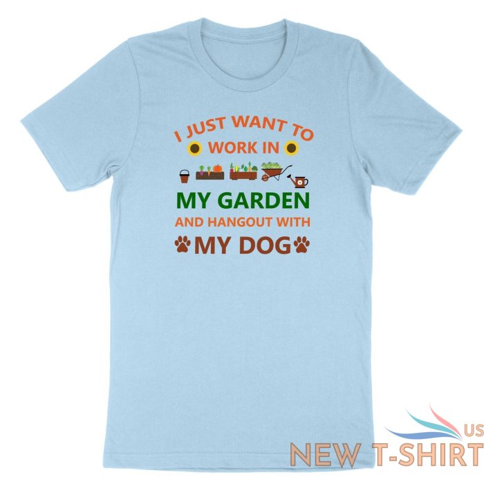 work in my garden and hangout with my dog tshirt funny gardening plant love gift 0.jpg