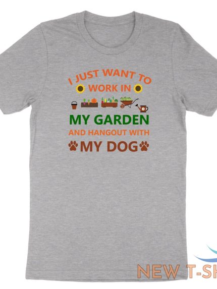 work in my garden and hangout with my dog tshirt funny gardening plant love gift 1.jpg