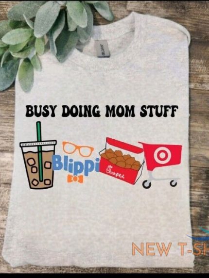 blippi mom shirt popular cute trending mama humor busy doing mom stuff 0.jpg