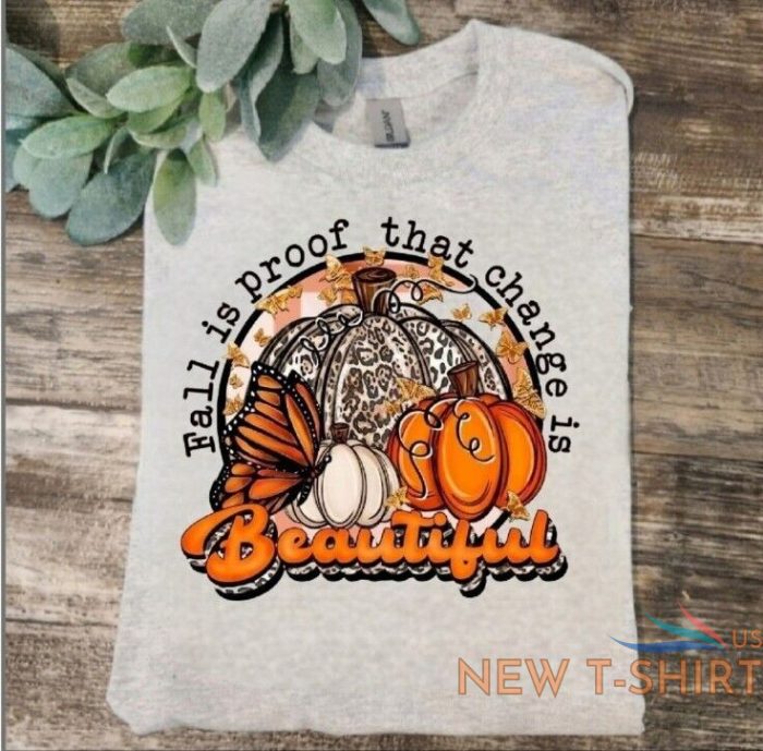 fall shirt change is beautiful popular trending cute pumpkin butterfly 0.jpg