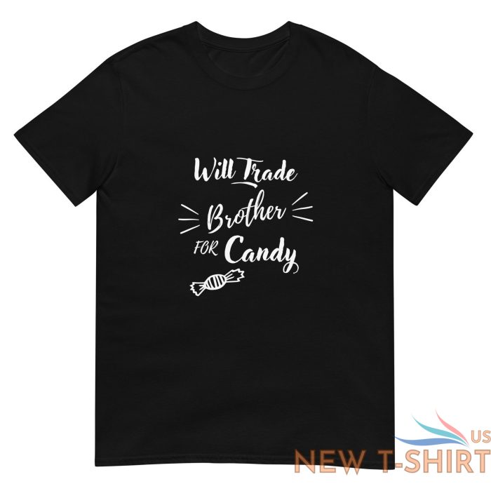 funny halloween tee will trade brother for candy gift for siblings brother tee 5.jpg