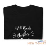 funny halloween tee will trade brother for candy gift for siblings brother tee 6.jpg