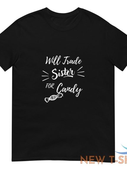funny halloween tee will trade sister for candy gift for siblings sister tee 1.jpg