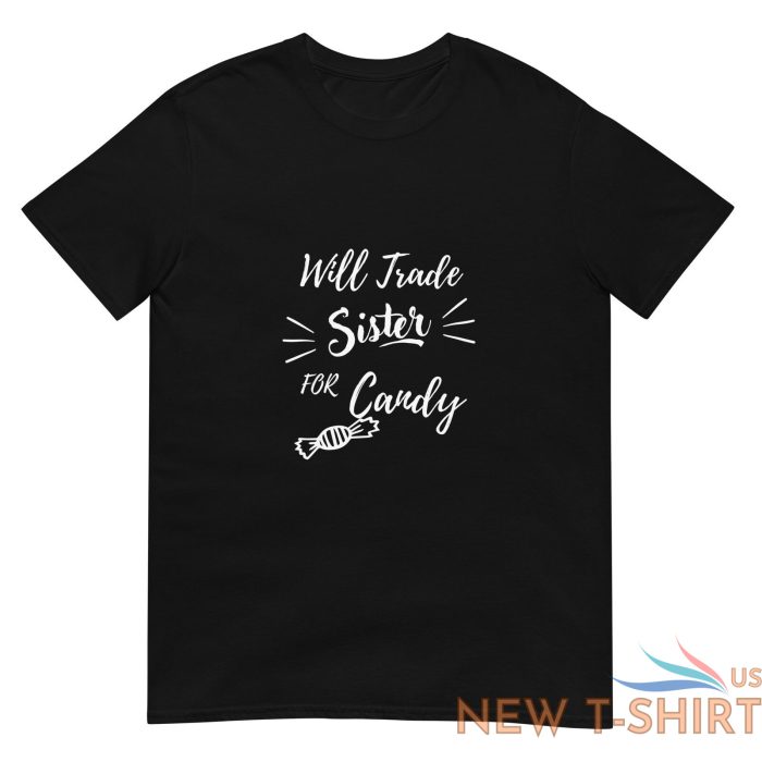 funny halloween tee will trade sister for candy gift for siblings sister tee 1.jpg