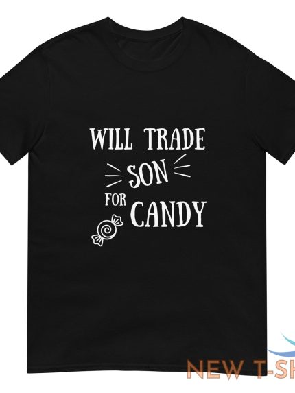 funny halloween unisex t shirt will trade son for candy family tee mom son dad 1.jpg