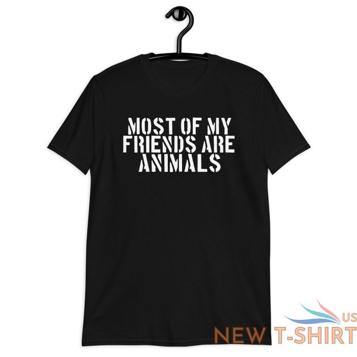 funny trending shirt most of my friends are animals shirt vintage 1.jpg