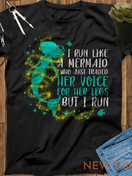 i run like a mermaid who just traded her voice for her legs but i run art shirt 0.jpg