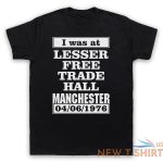 i was at lesser free trade hall manchester rock gig mens womens t shirt 0 1.jpg