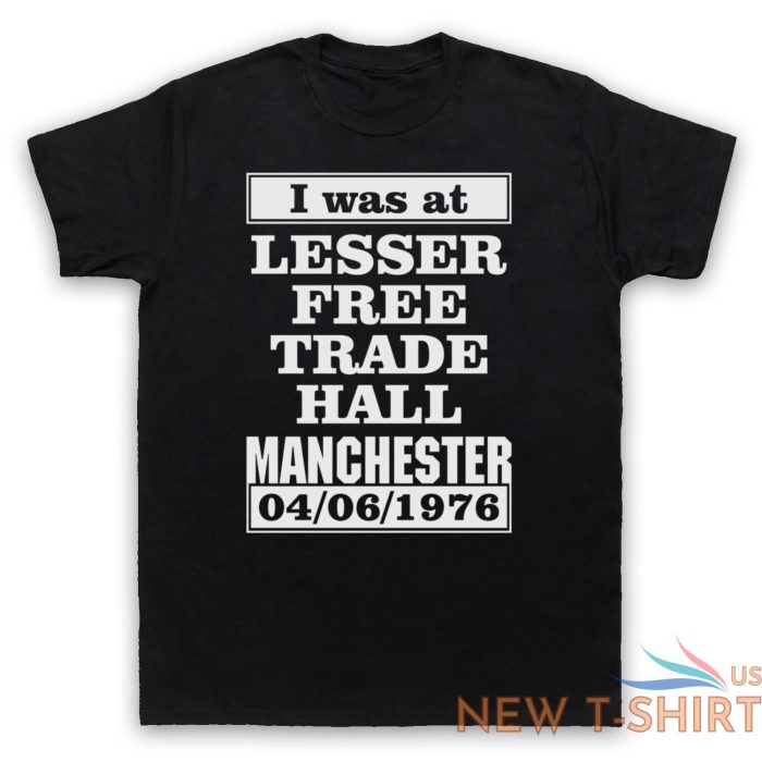 i was at lesser free trade hall manchester rock gig mens womens t shirt 0.jpg