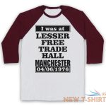 i was at lesser free trade hall unofficial manchester 3 4 sleeve baseball tee 6.jpg