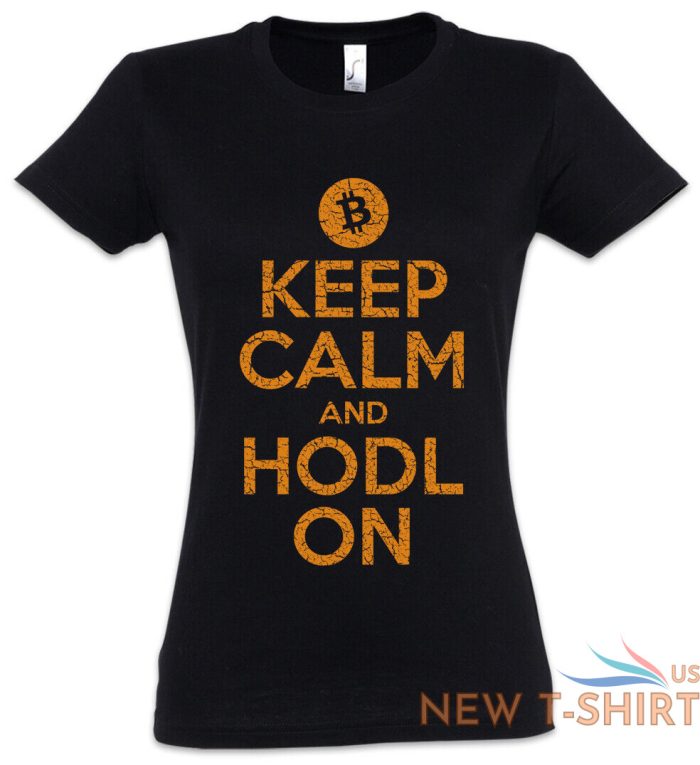 keep calm and hodl on women s cryptocurrency trading trader hold fun t shirt 0.jpg